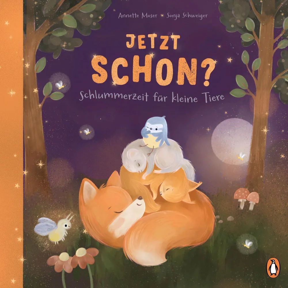 Penguin Random House Verlagsgruppe Jetzt schon? Schlummerzeit kleine Tiere