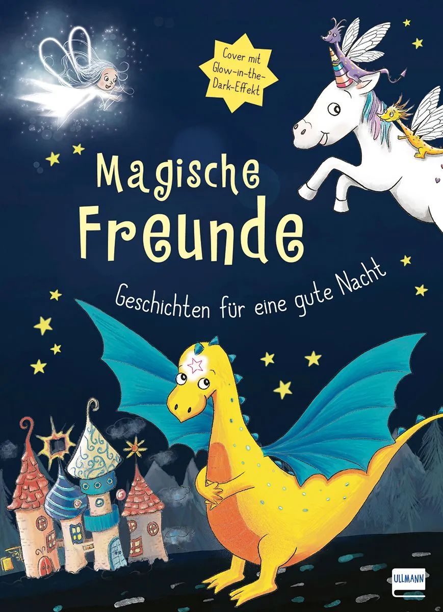 Ullmann Medien GmbH Magische Freunde - Geschichten Gute Nach
