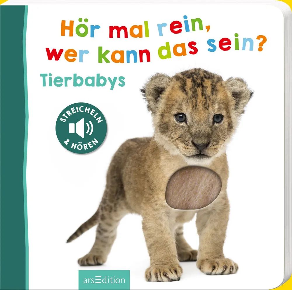 Ars Edition GmbH Hör mal rein - Tierbabys