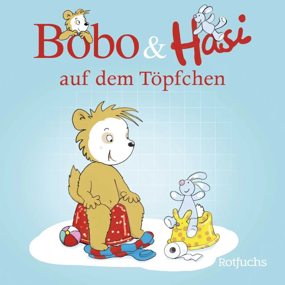 Fischer Sauerländer GmbH Bobo & Hasi Bd 1 auf dem Töpfchen