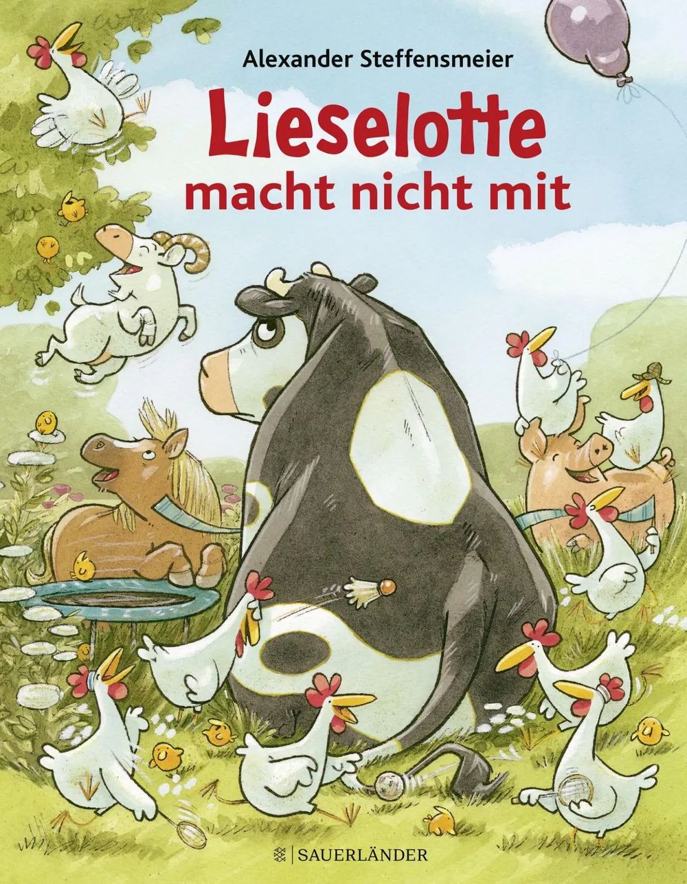 Fischer Sauerländer GmbH Lieselotte macht nicht mit