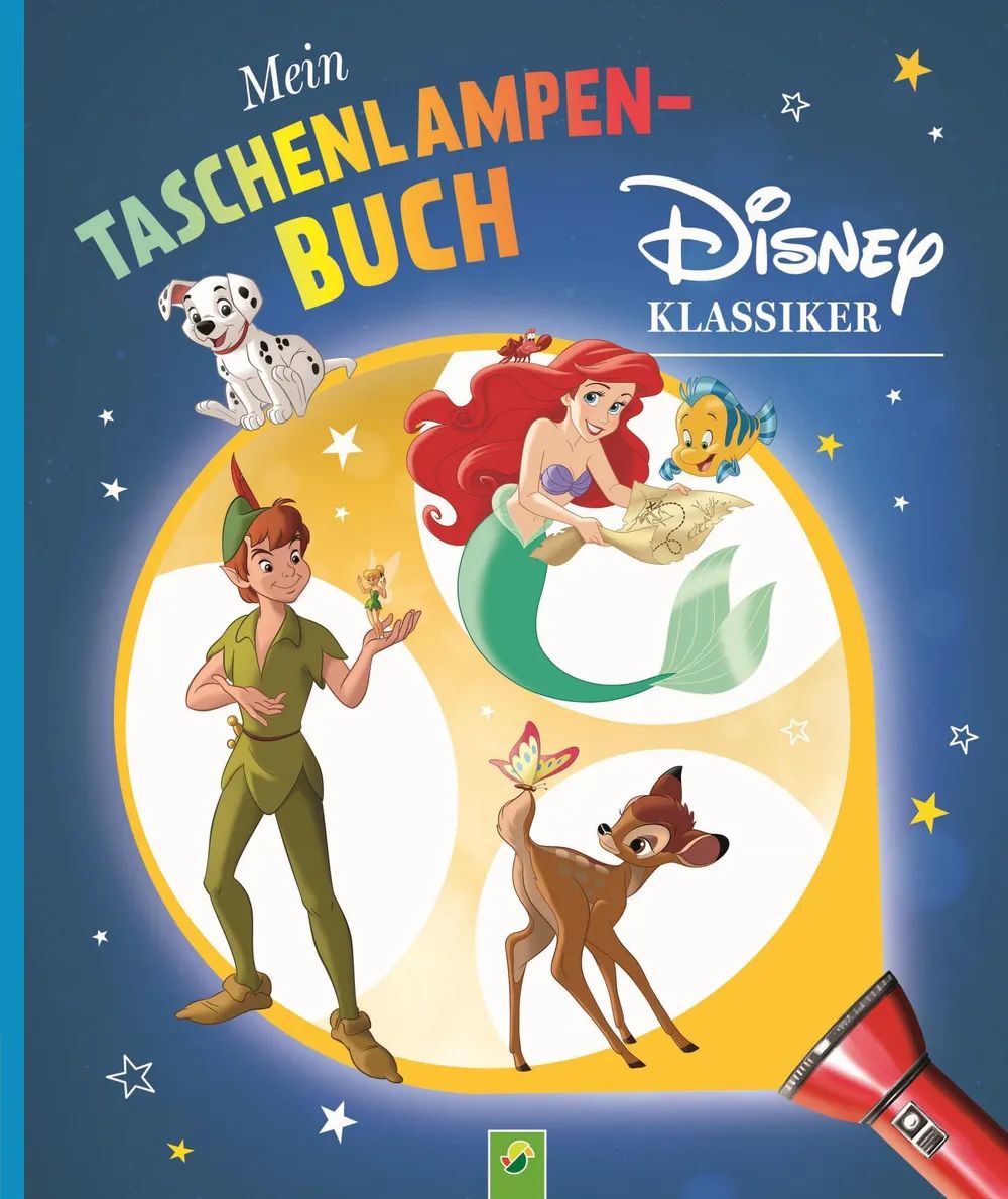 Naumann & Göbel Verlagsgesellschaft Mein Taschenlampenbuch Disney Klassiker