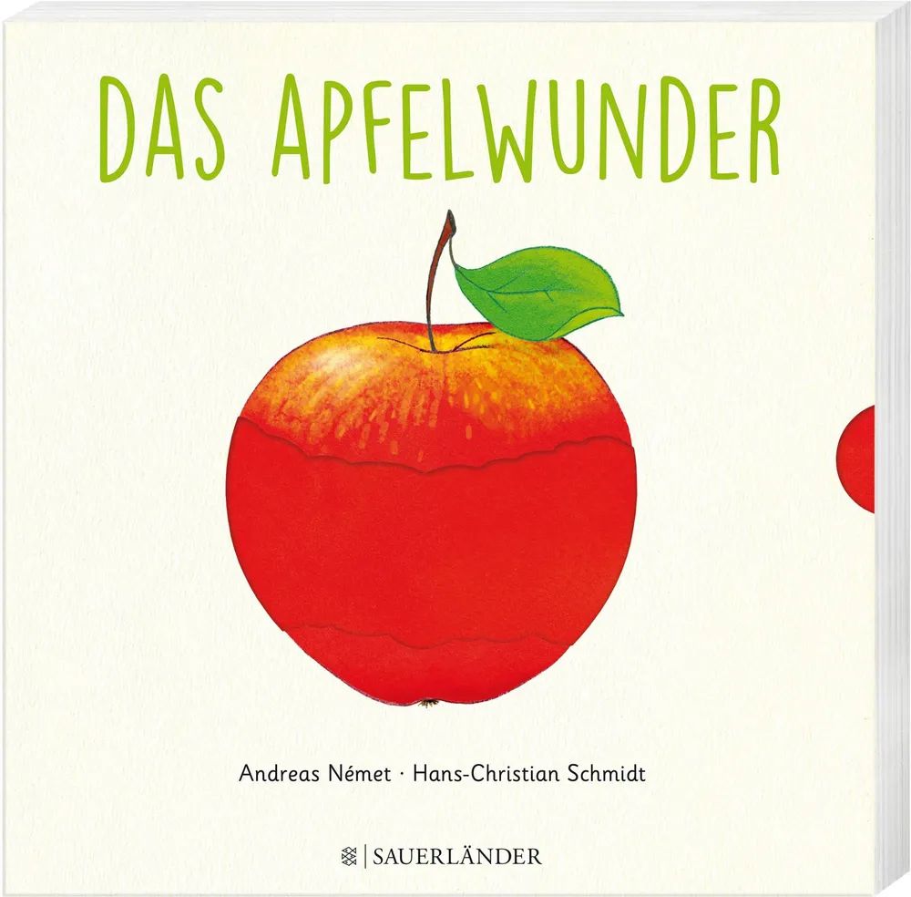 Fischer Sauerländer GmbH Das Apfelwunder