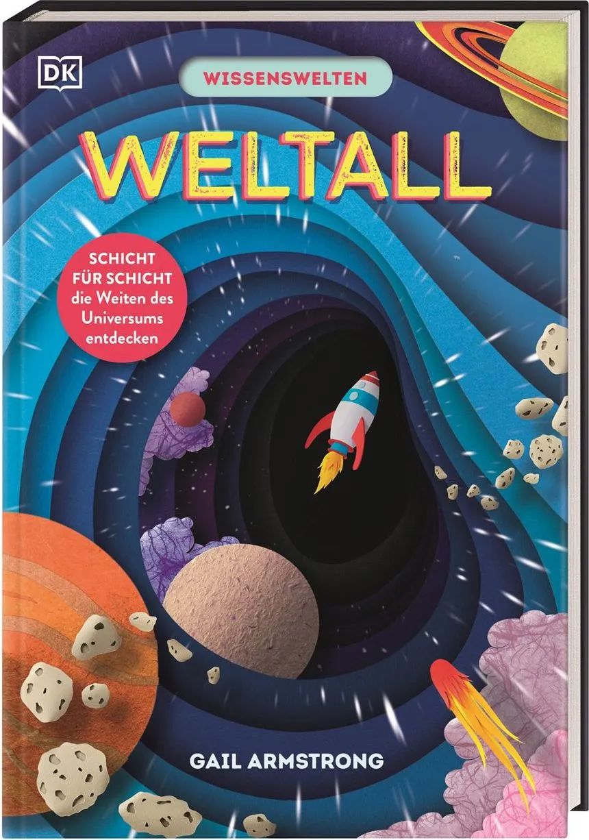 Dorling Kindersley Verlag GmbH Wissenswelten. Weltall