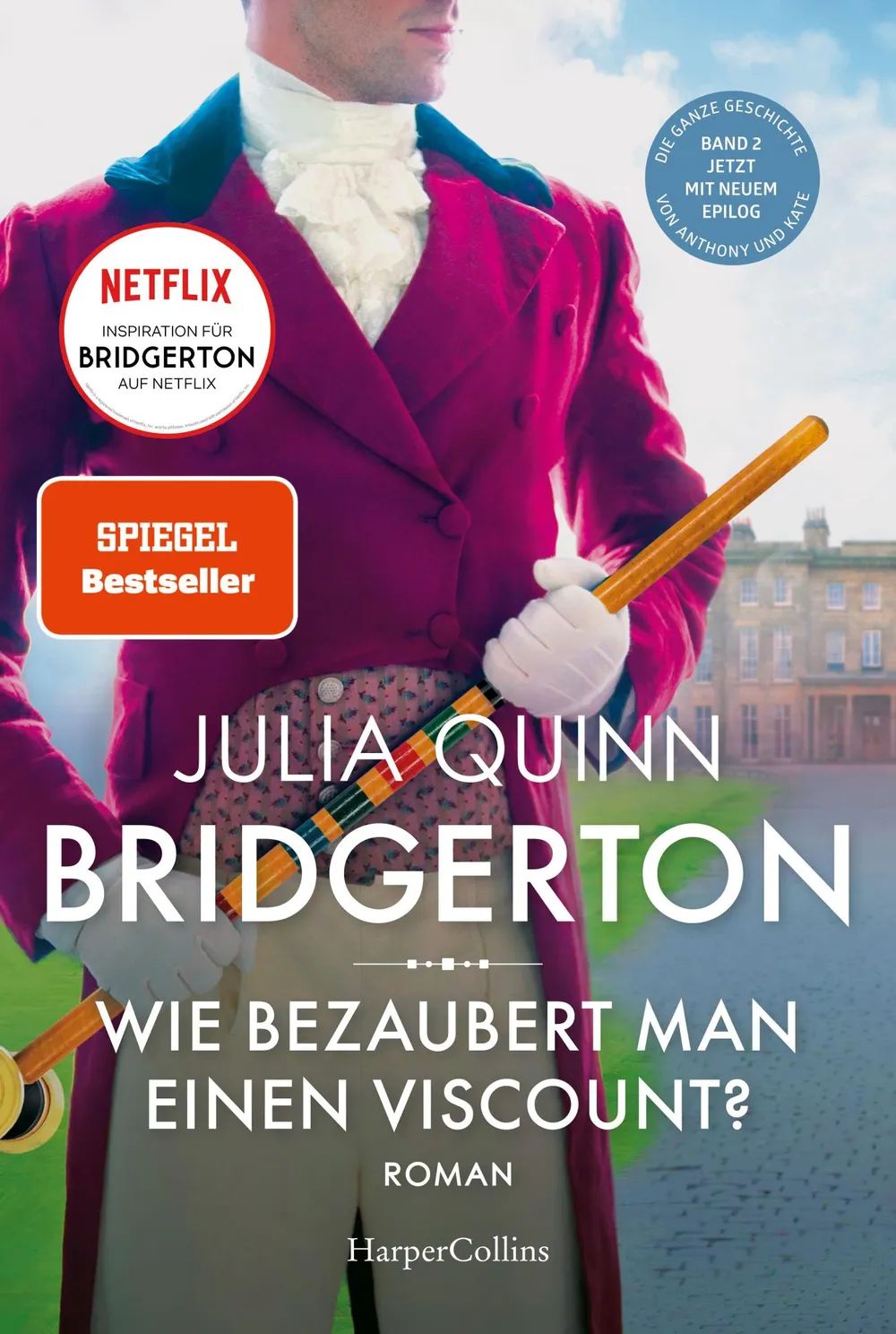 Verlagsgruppe HarperCollins Bridgerton – Wie bezaubert man einen Vis
