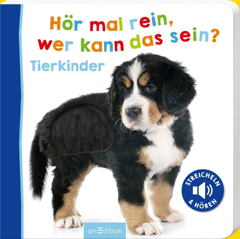 Ars Edition GmbH Hör mal rein - Tierkinder