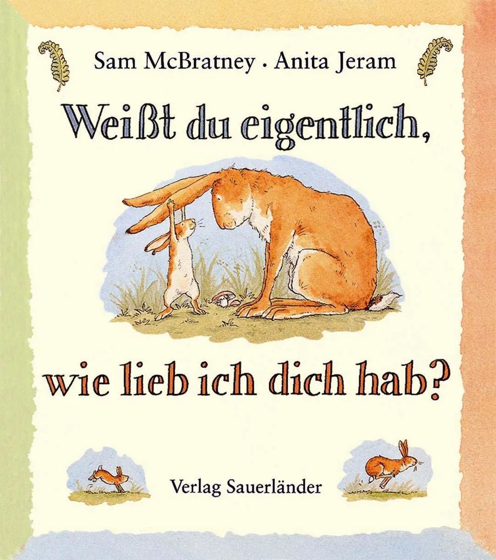 Fischer Sauerländer GmbH Weiß du eigentlich,wie lieb ..... midi
