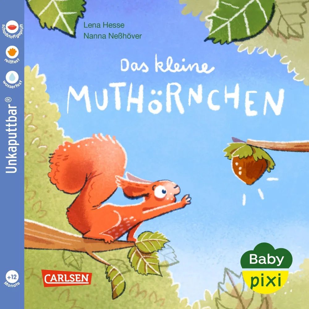 Carlsen Verlag GmbH Baby Pixi 132 Muthörnchen