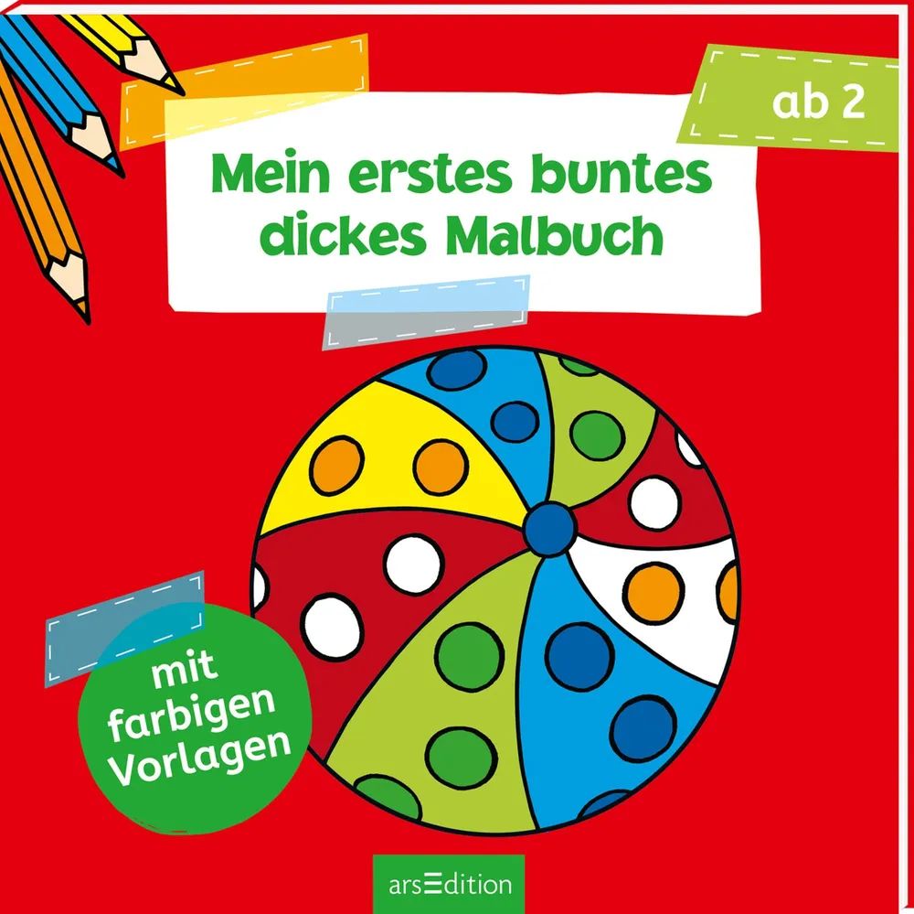 Ars Edition GmbH Mein 1. buntes dickes Malbuch
