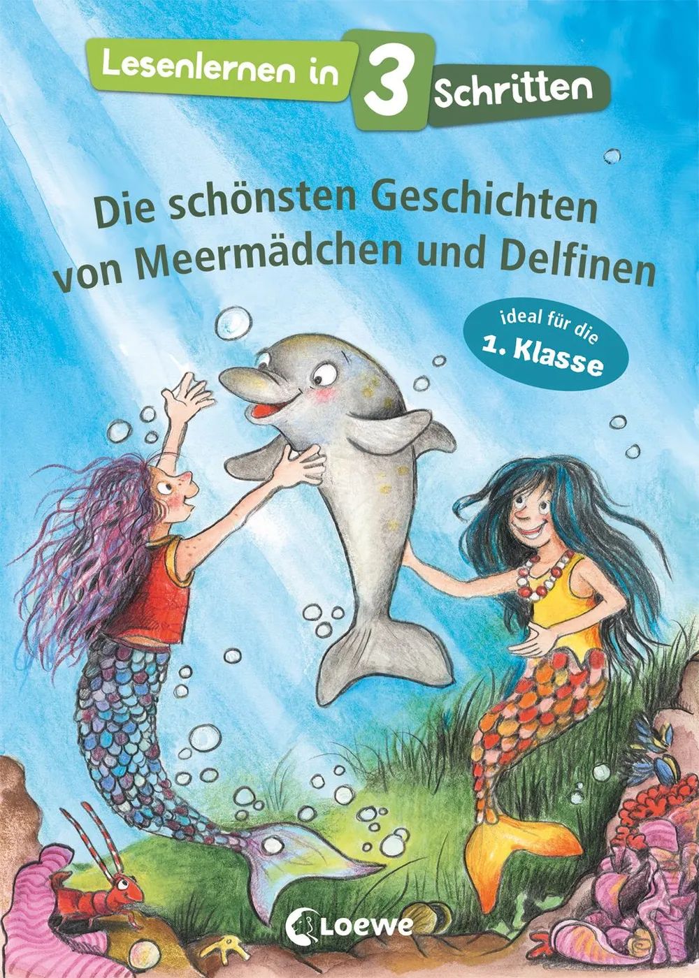 Loewe Verlag GmbH Lesenlernen 3 Schritte Meermädchen Delfi