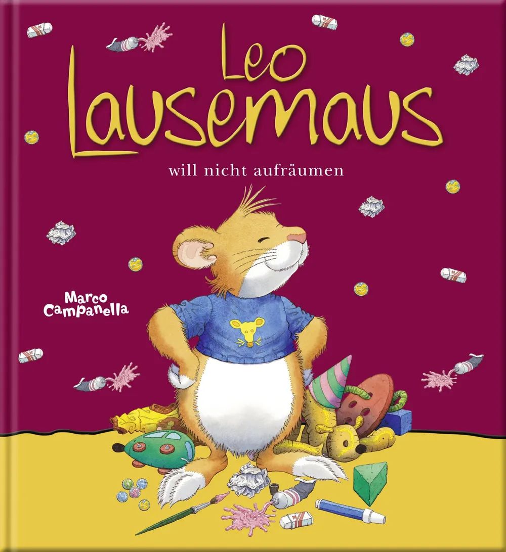 Helmut Lingen Verlag GmbH LEO Lausemaus will nicht aufräumen
