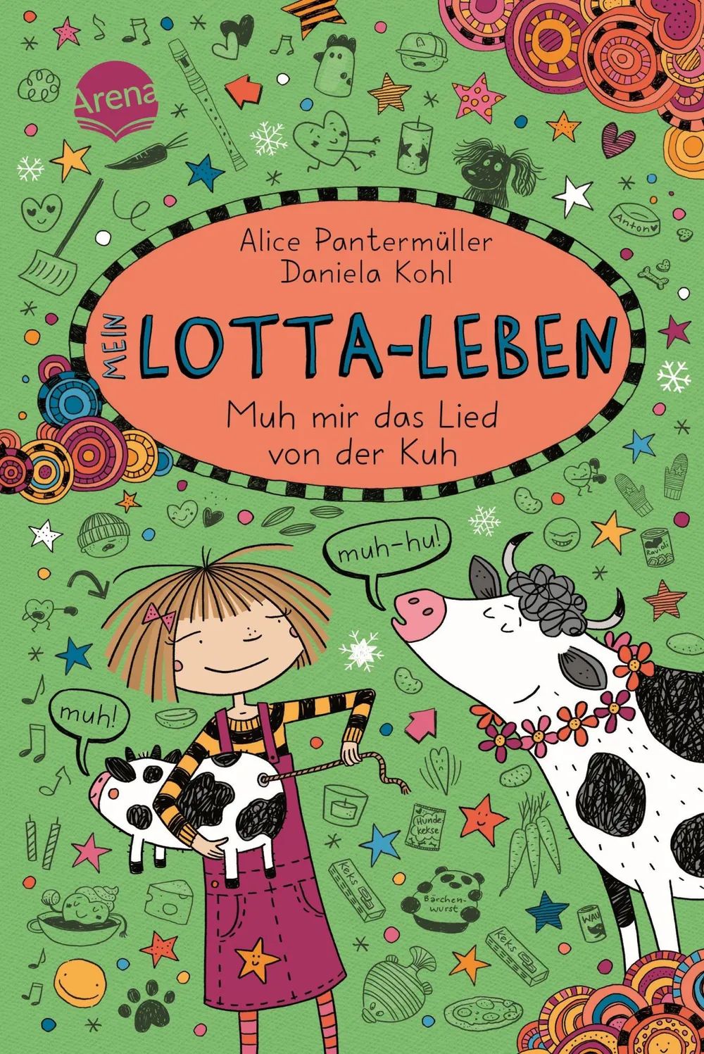 Arena Verlag GmbH Lotta-Leben(22) Muh mir das Lied von Kuh