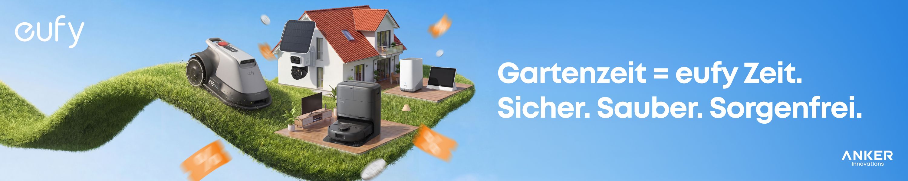 eufy Smart-Home-Produkte für Garten und Zuhause – Mähroboter, Saugroboter und Sicherheitskameras für ein sorgenfreies Zuhause.