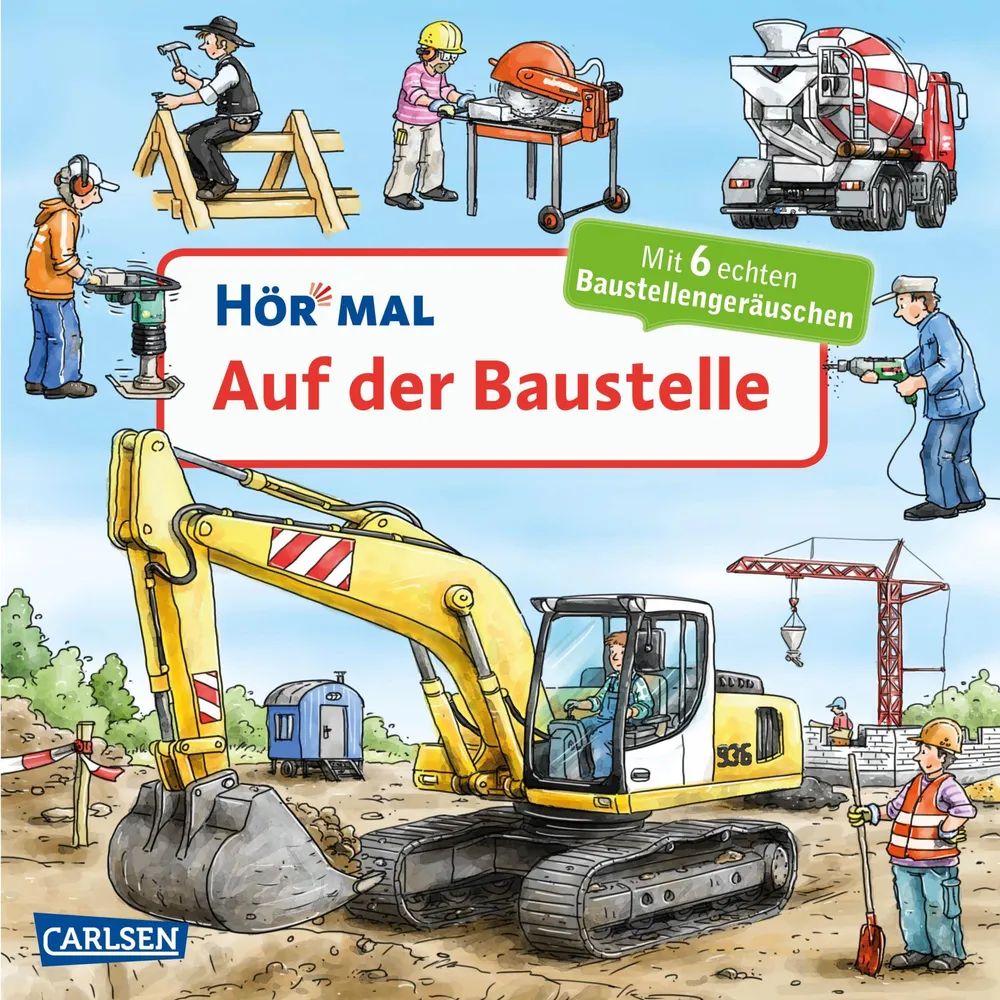 Carlsen Verlag GmbH Hör mal 27: Auf der Baustelle