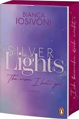 Penguin Random House Verlagsgruppe Silver Lights 1 The more I hate you