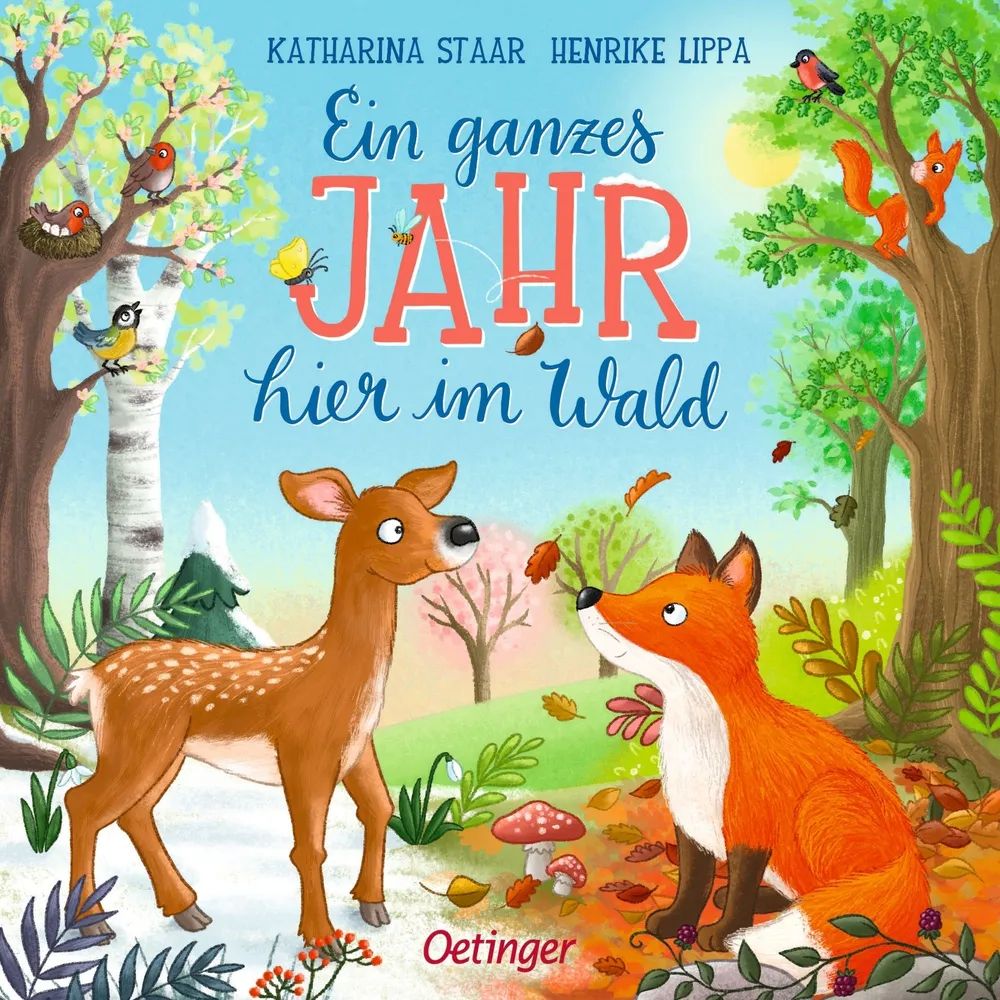 Verlagsgruppe Oetinger Service GmbH Ein ganzes Jahr hier im Wald Farbschnitt