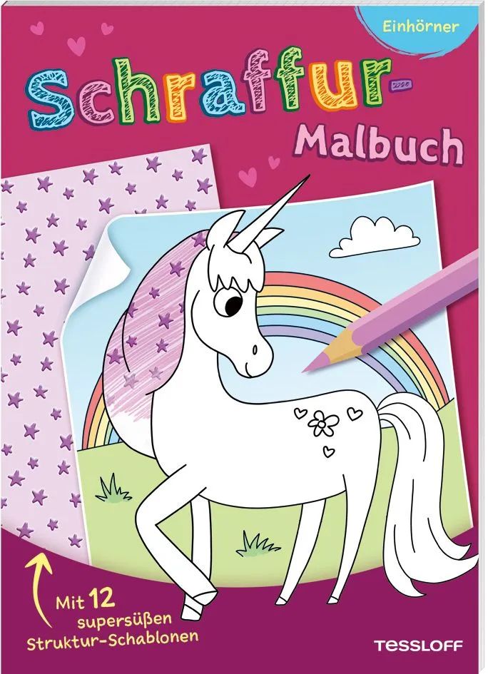 Tessloff Verl.Ragnar Tessloff GmbH& Schraffur-Malbuch. Einhörner