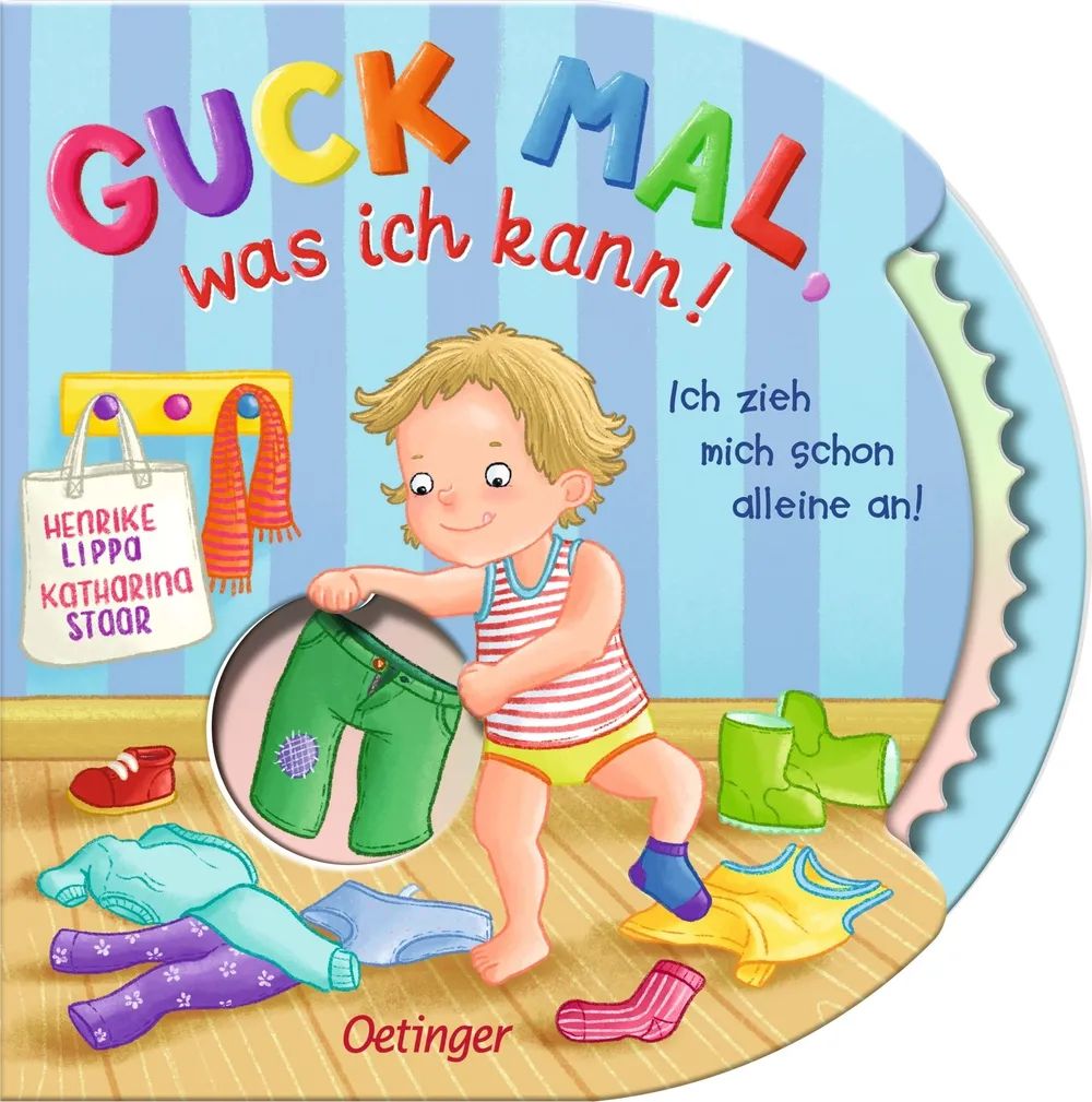 Verlagsgruppe Oetinger Service GmbH Guck mal, was ich kann! Ich zieh mich an