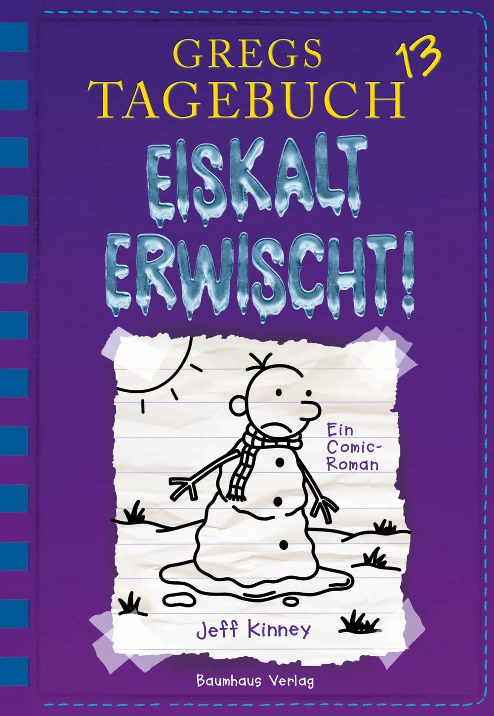 Bastei Lübbe AG Gregs Tagebuch 13  Eiskalt erwischt!