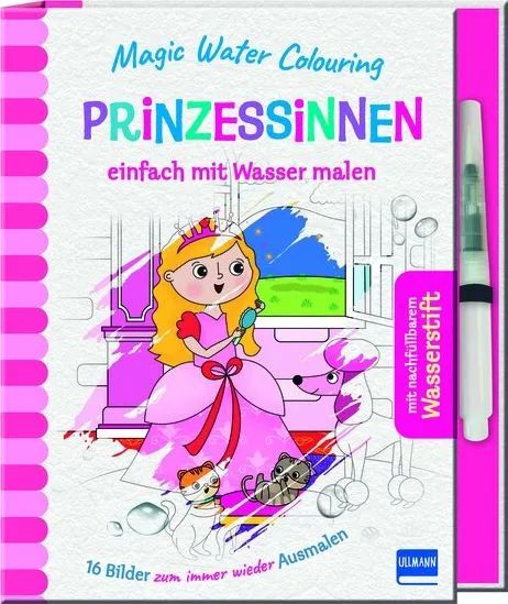 Ullmann Medien GmbH Magic Water Colouring Prinzessinnen