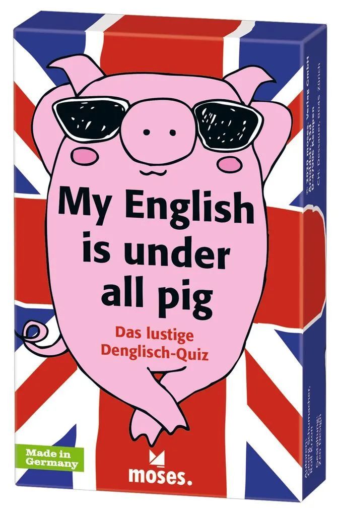moses. Verlag GmbH My English is under all pig