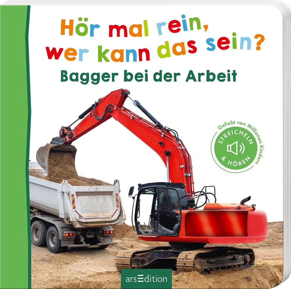 Ars Edition GmbH Hör mal rein Bagger bei der Arbeit