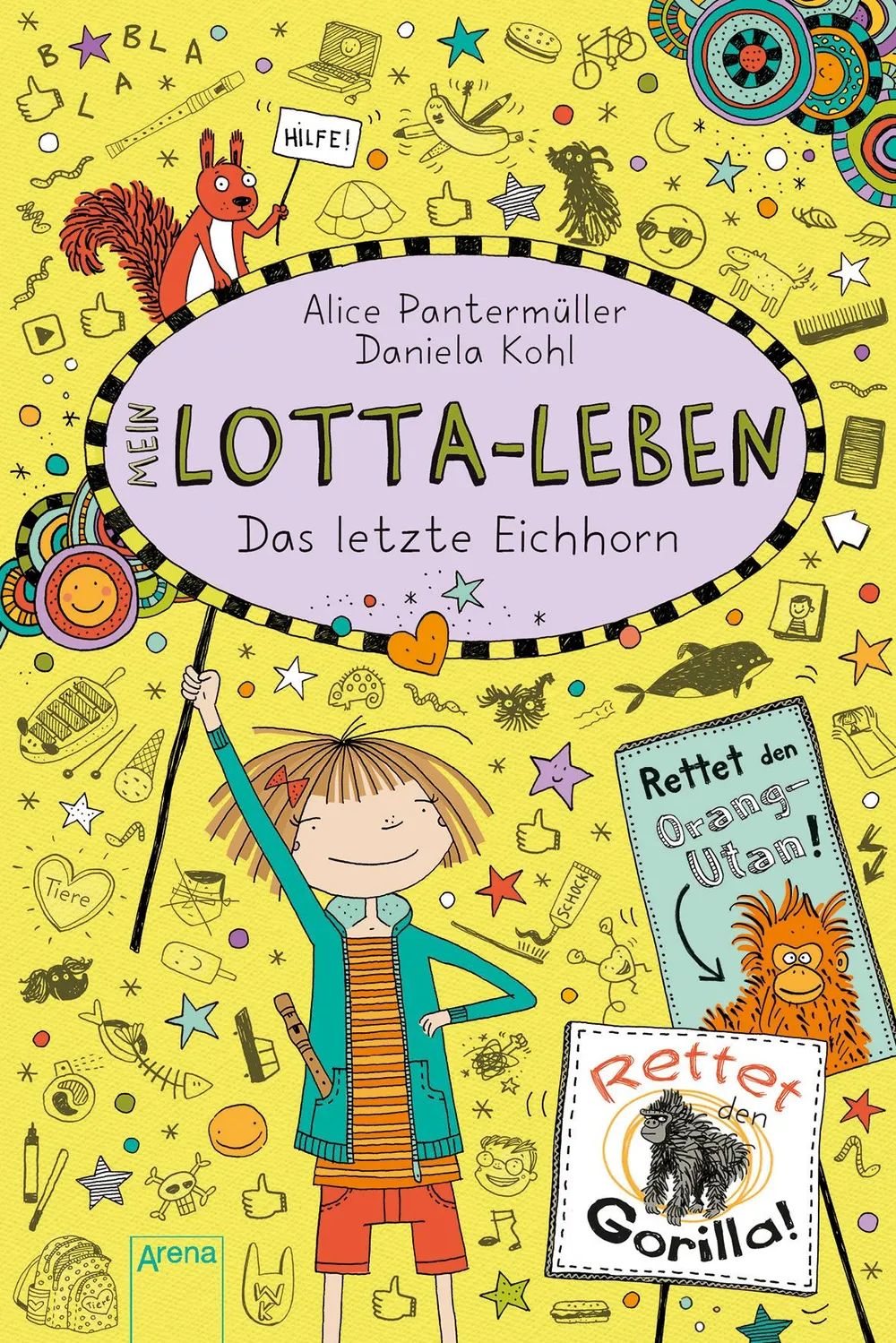 Arena Verlag GmbH Lotta-Leben (16) Das letzte Eichhorn
