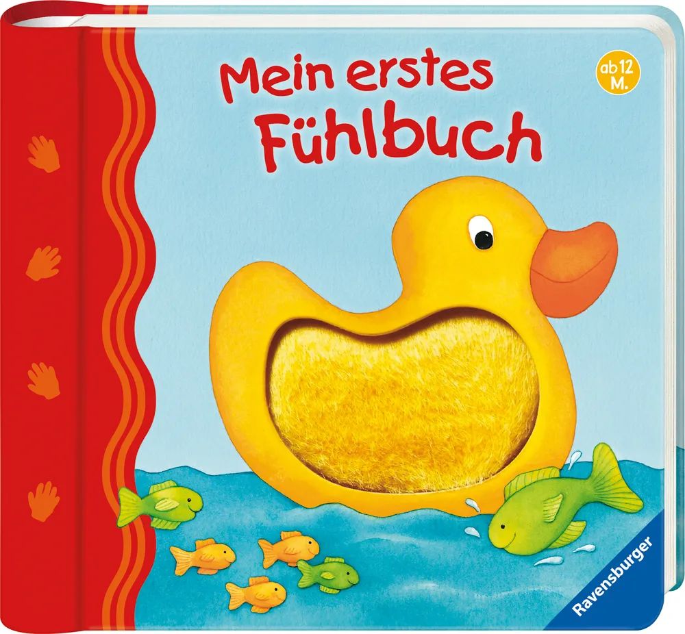 Ravensburger Verlag GmbH Mein erstes Fühlbuch Ente PP 12+