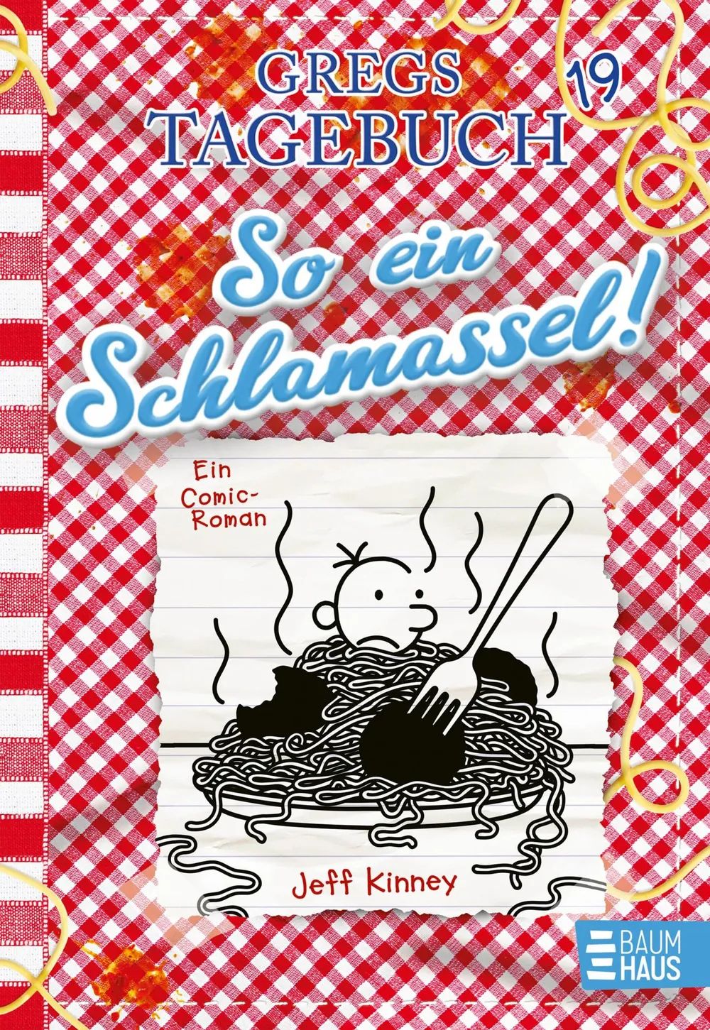 Bastei Lübbe AG Gregs Tagebuch 19 - So ein Schlamassel!