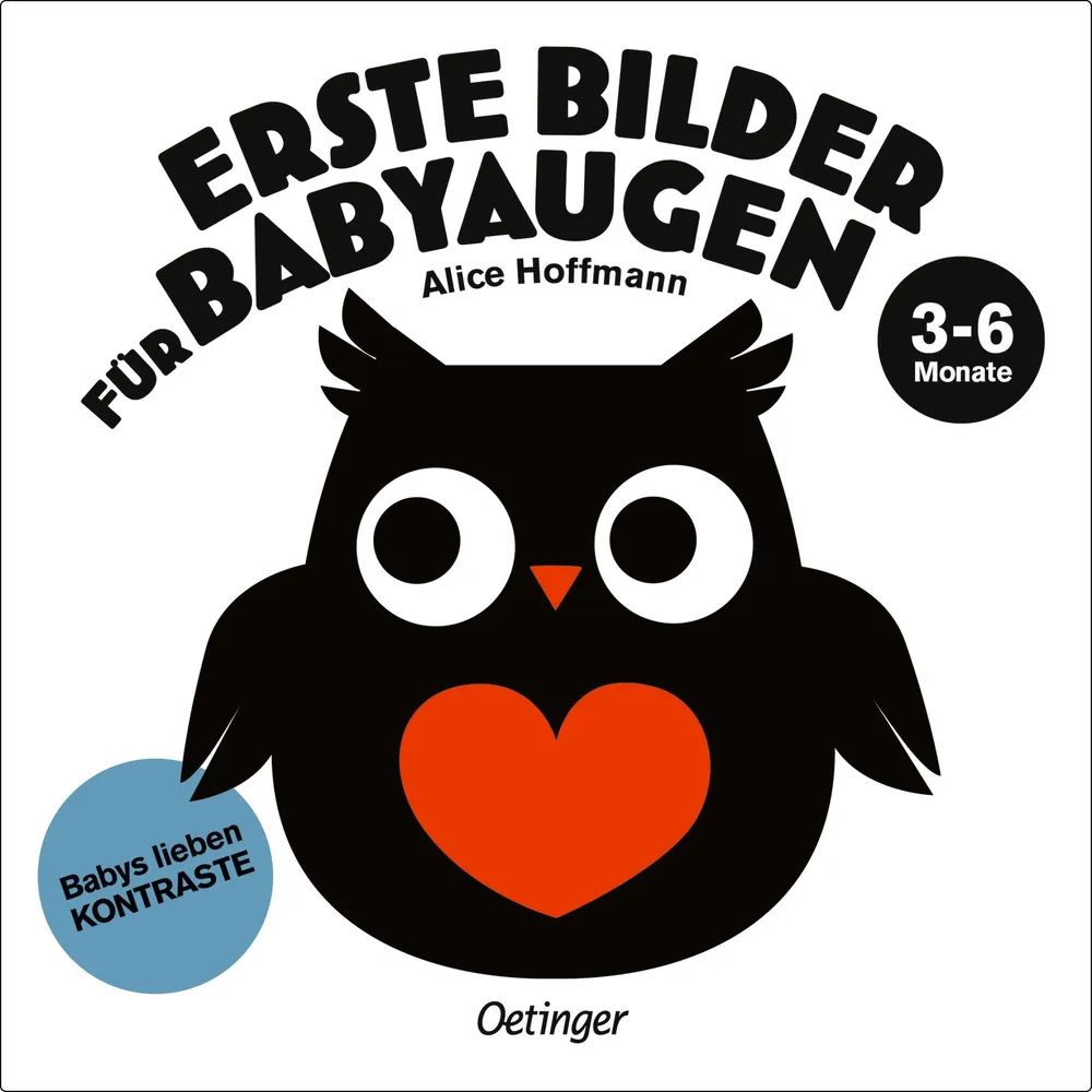 Verlagsgruppe Oetinger Service GmbH Erste Bilder für Babyaugen Ab 3 Monaten