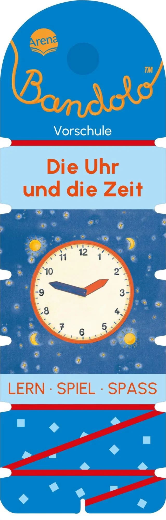 Arena Verlag GmbH Bandolo – Die Uhr und die Zeit