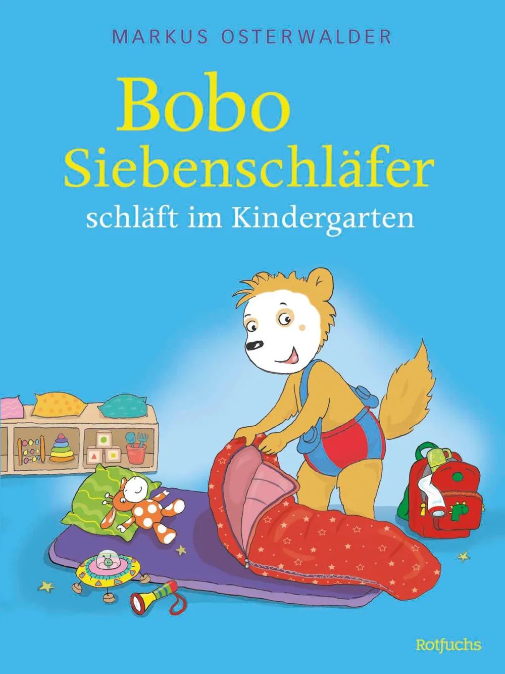 Fischer Sauerländer GmbH Bobo schläft im Kindergarten