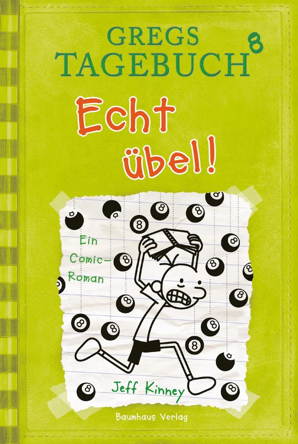 Bastei Lübbe AG Gregs Tagebuch 8 Echt übel!