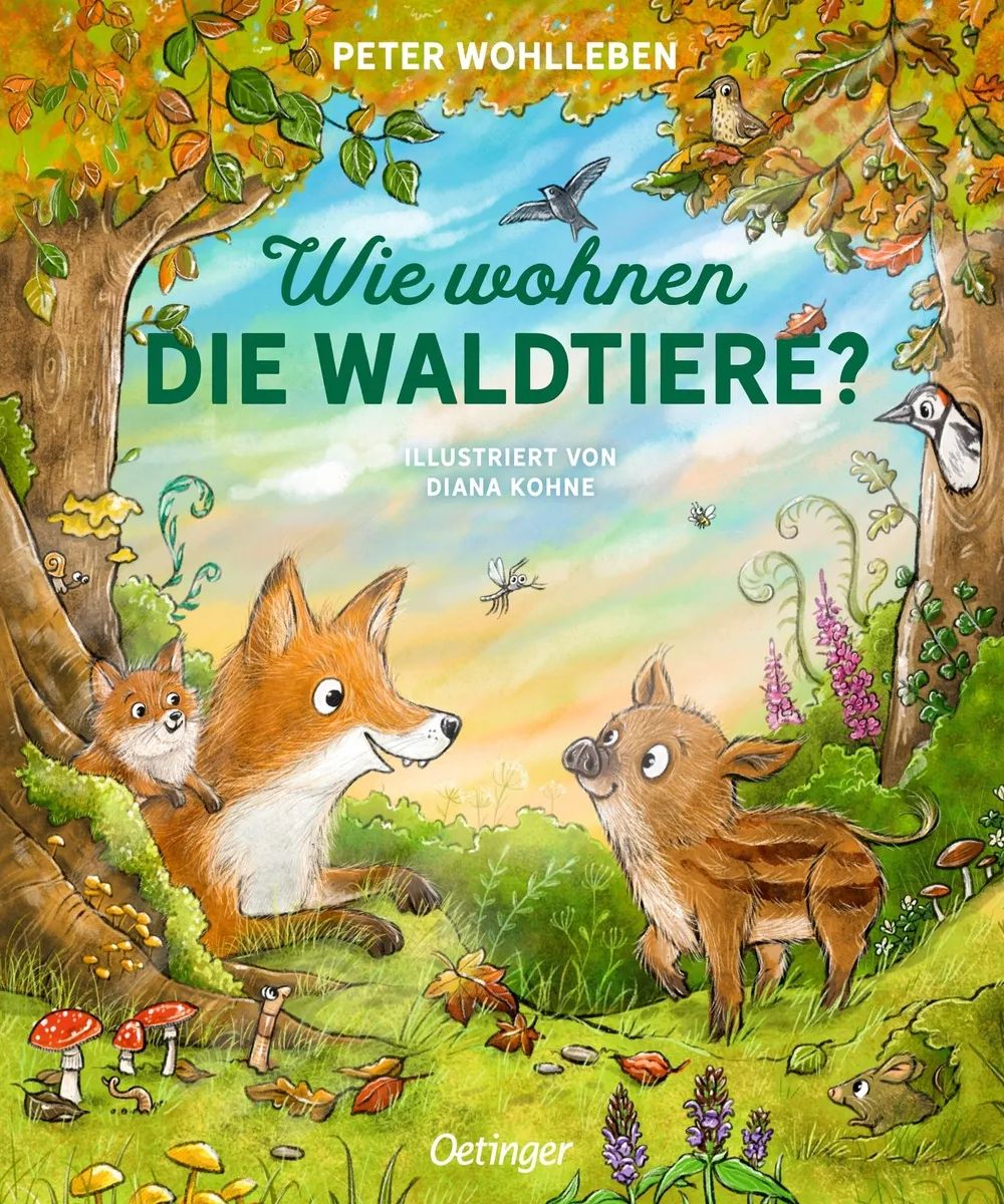 Verlagsgruppe Oetinger Service GmbH Wie wohnen die Waldtiere?