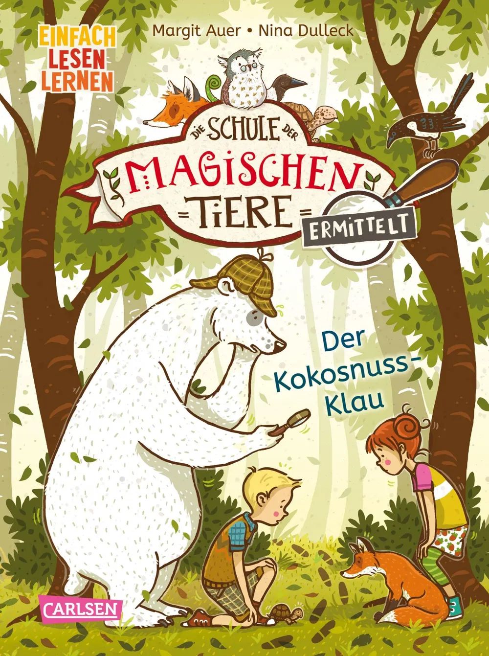 Carlsen Verlag GmbH Schule mag. Tiere 3: Ermittelt- Kokosnus