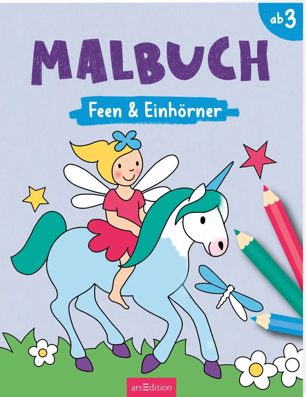 Ars Edition GmbH Malbuch: Feen & Einhörner