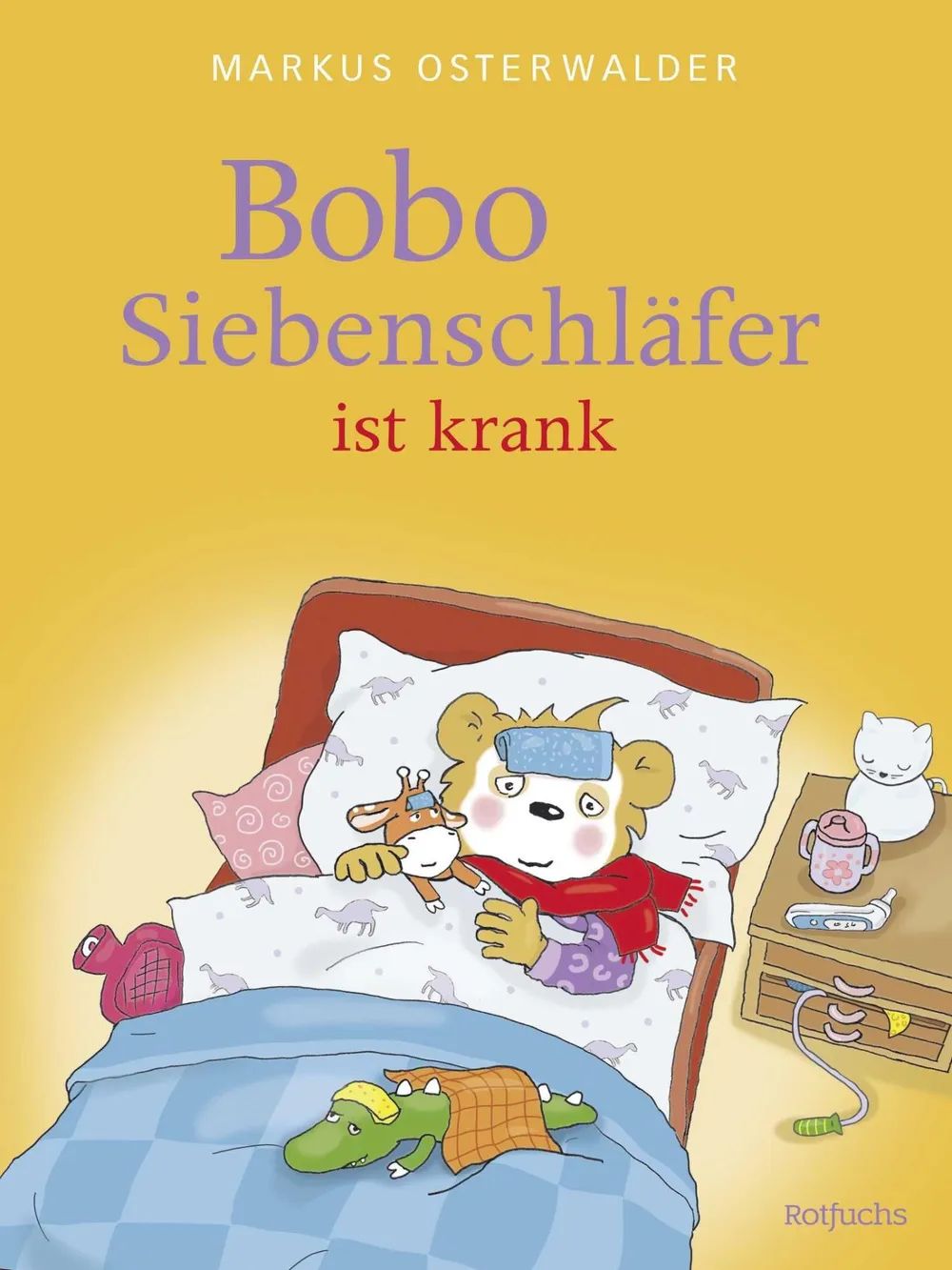 Fischer Sauerländer GmbH Bobo Siebenschläfer ist krank