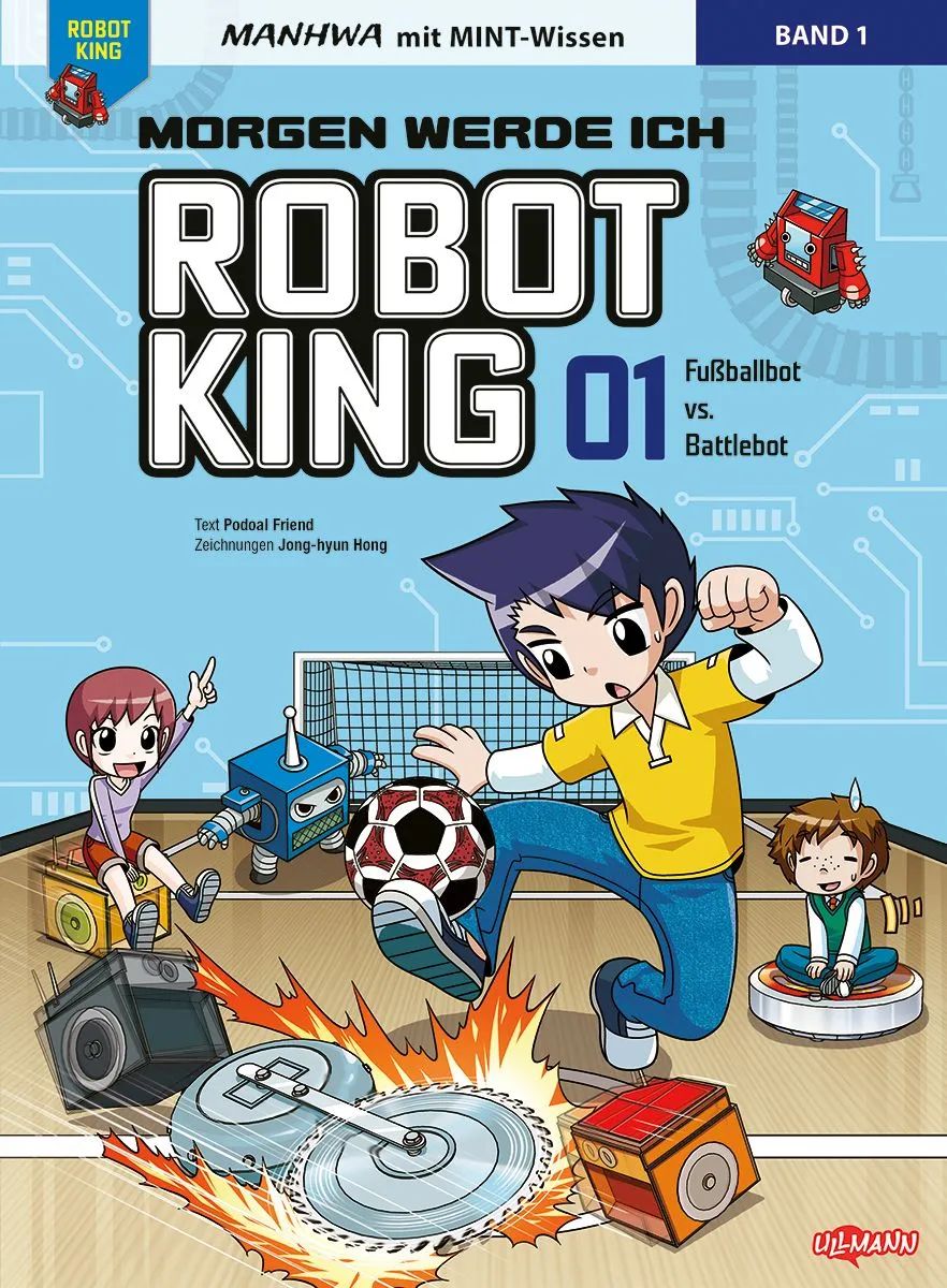 Ullmann Medien GmbH Morgen werde ich Robot King