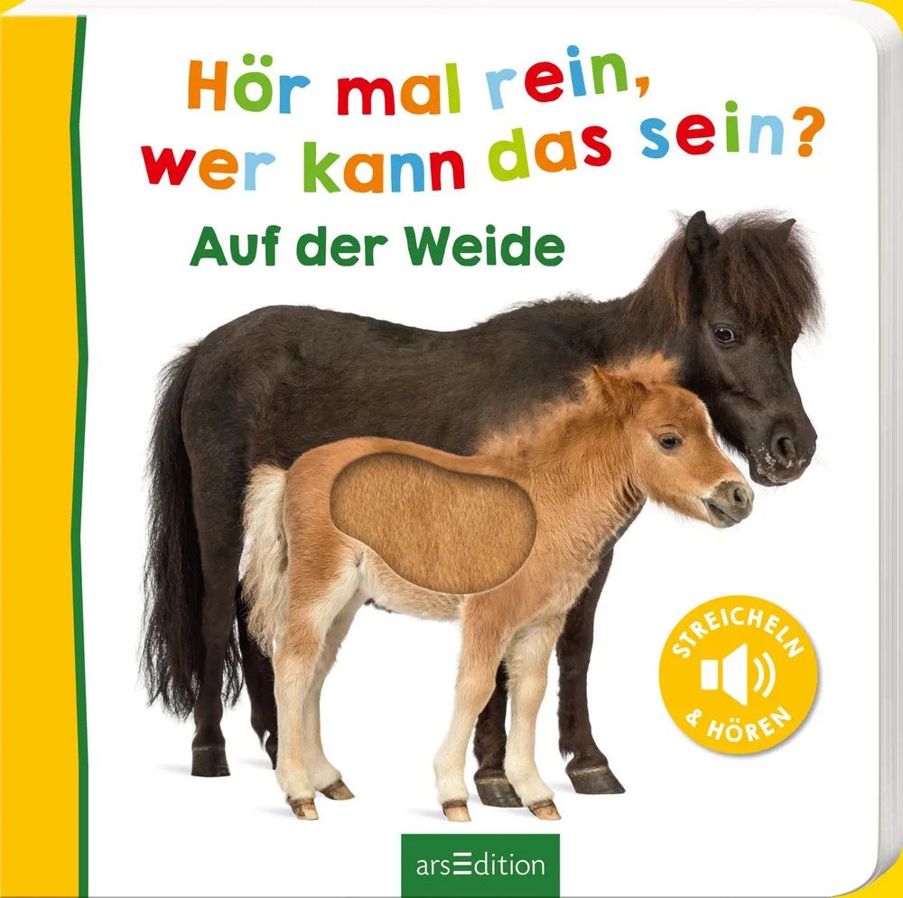 Ars Edition GmbH Hör mal rein - Auf der Weide