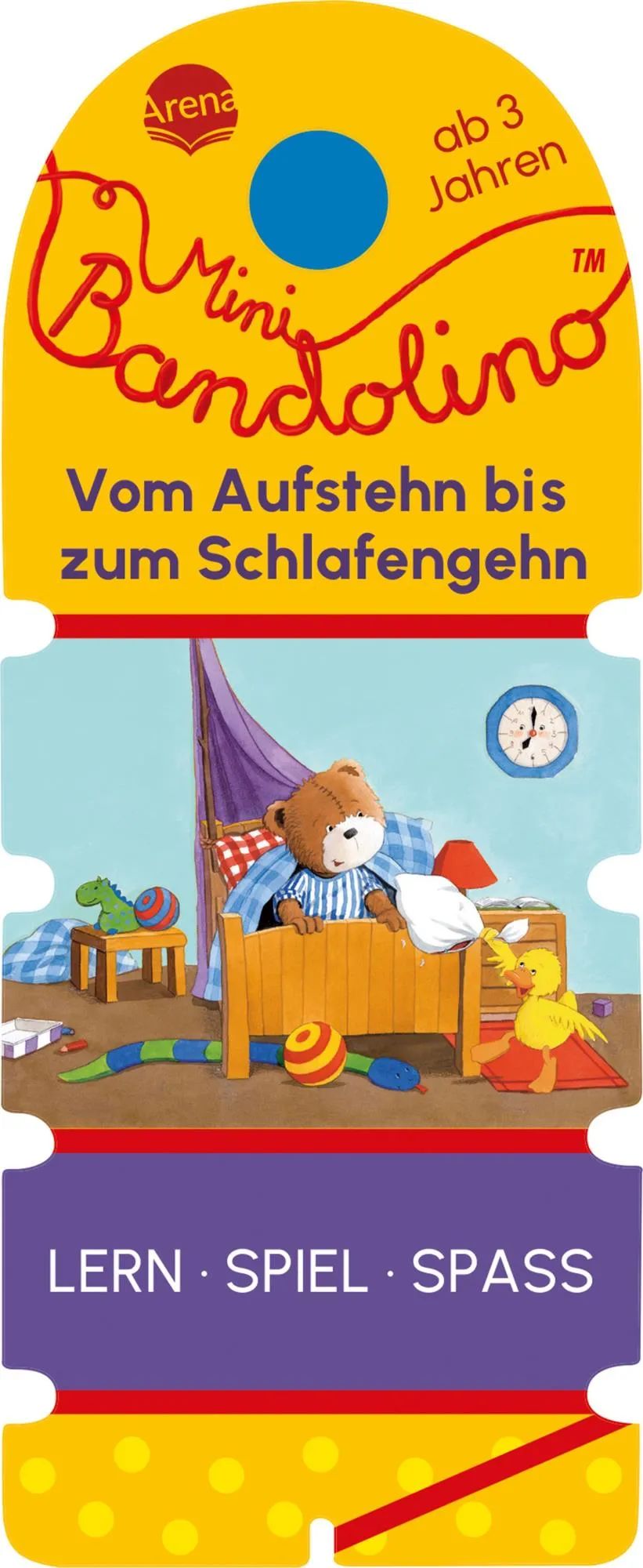 Arena Verlag GmbH Mini Bandolino – Aufstehen bis Schlafen