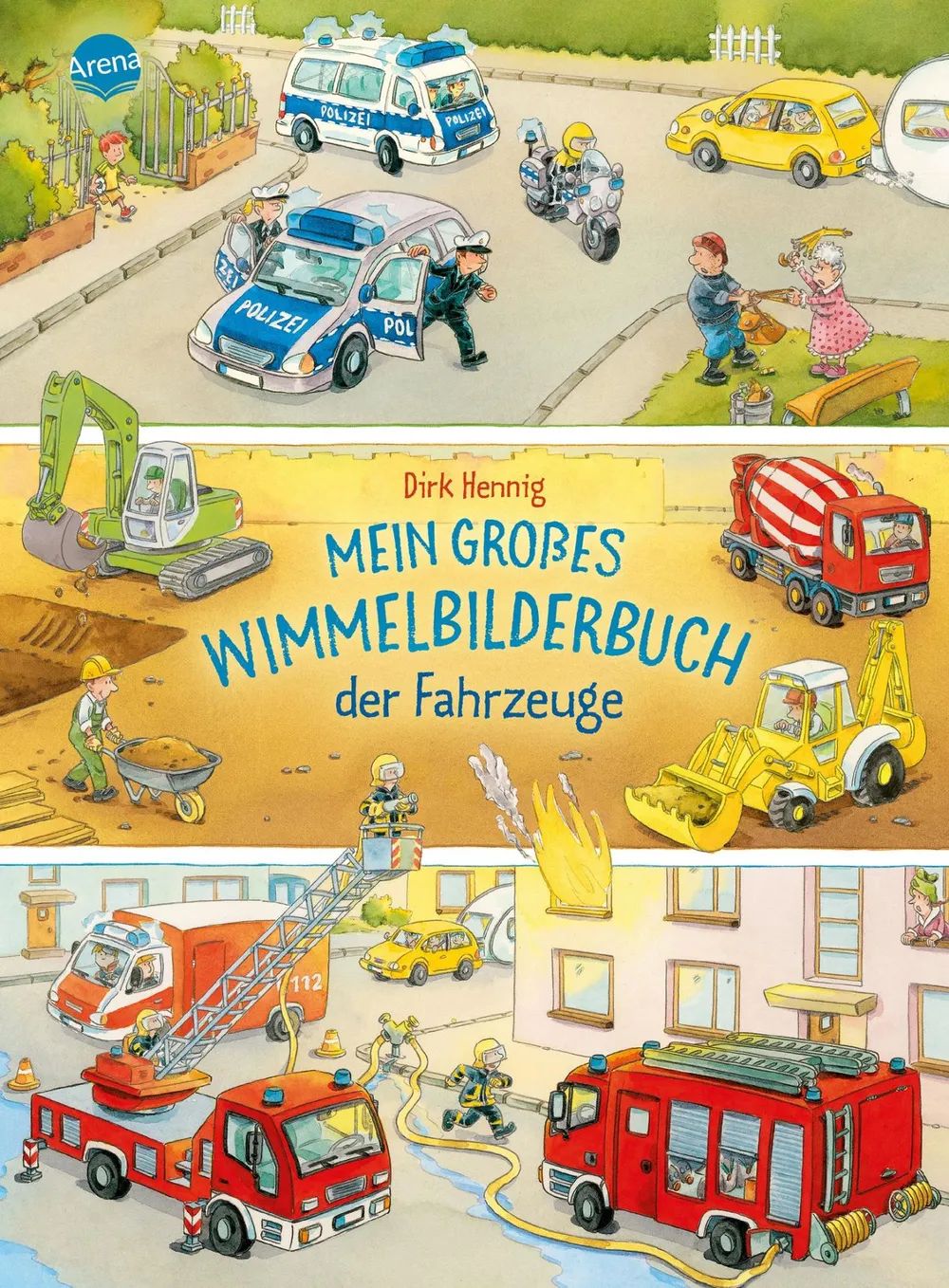 Arena Verlag GmbH Mein großes Wimmelbilderbuch Fahrzeuge