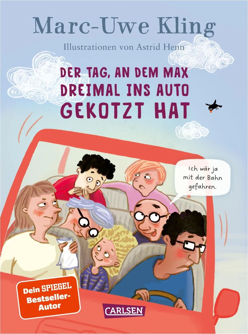 Carlsen Verlag GmbH DerTag an dem Max 3x in Auto gekotzt hat