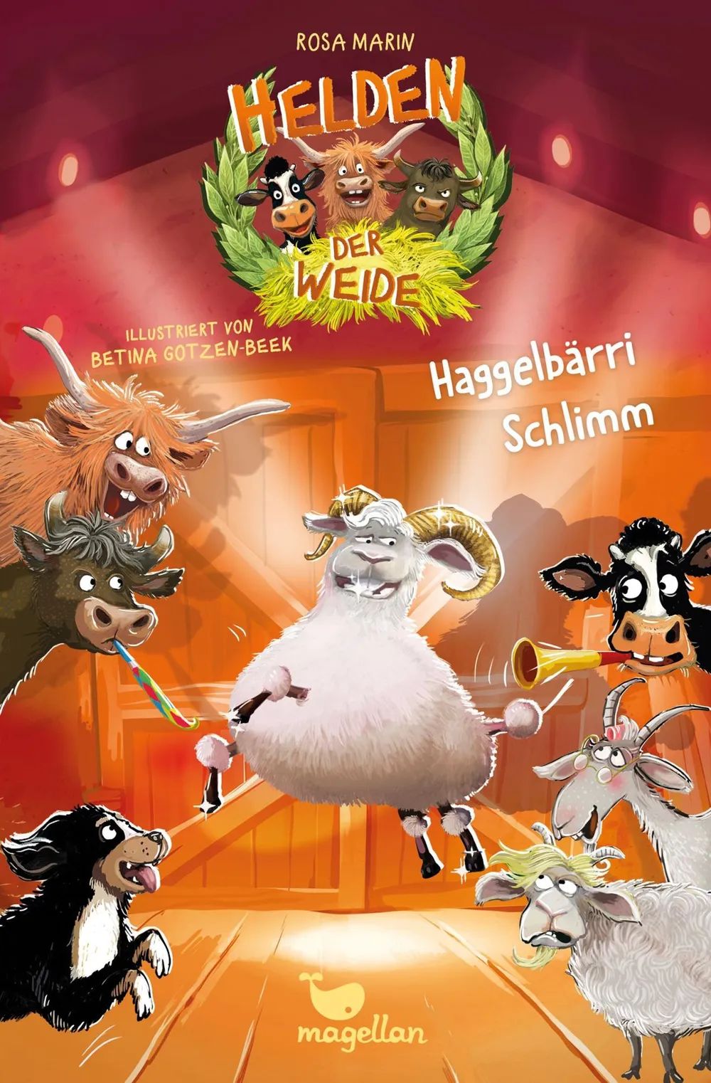 Magellan GmbH & Co.KG Helden d. Weide Bd 4 Haggelbärri Schlimm