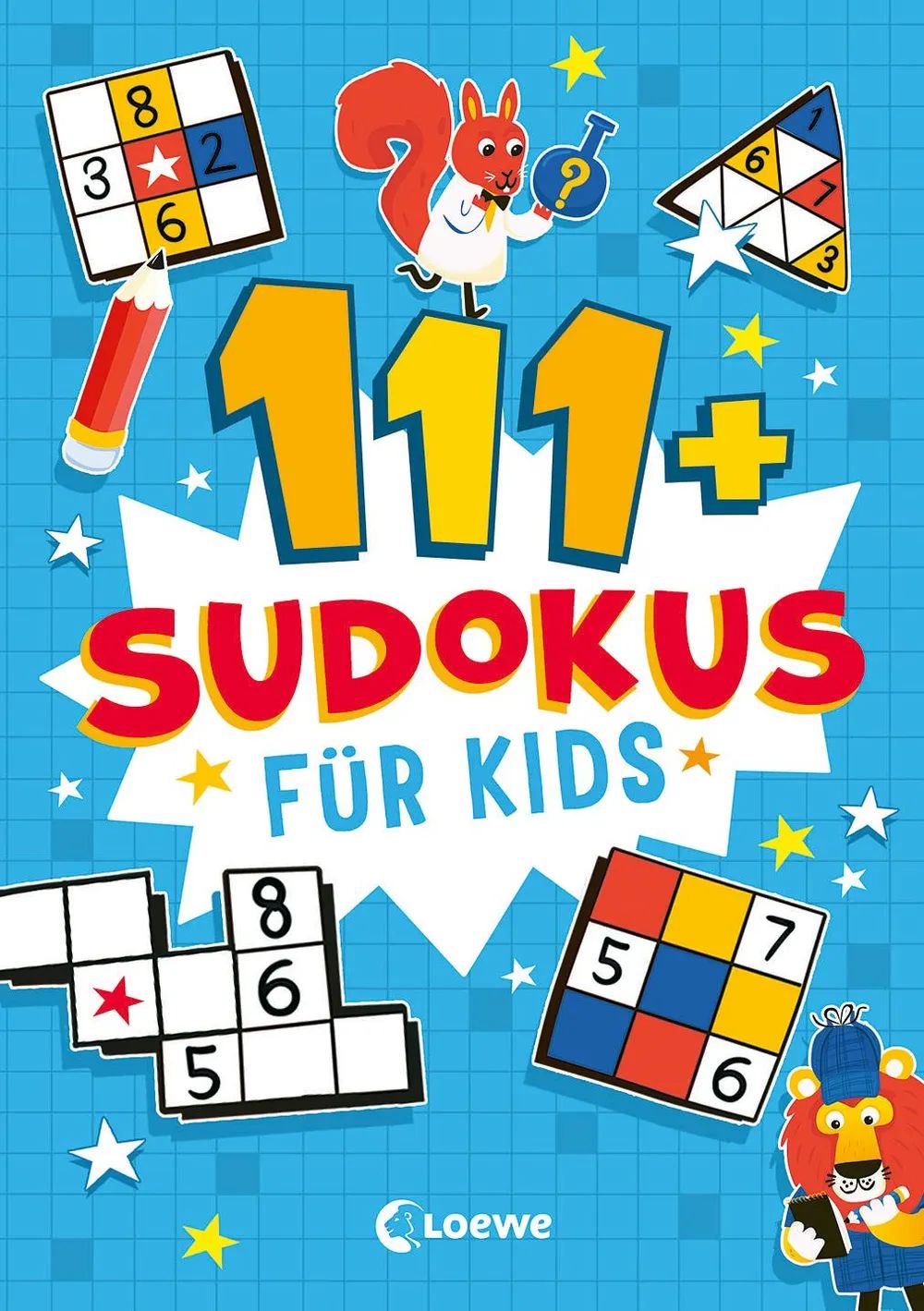 Loewe Verlag GmbH 111+ Sudokus für Kids