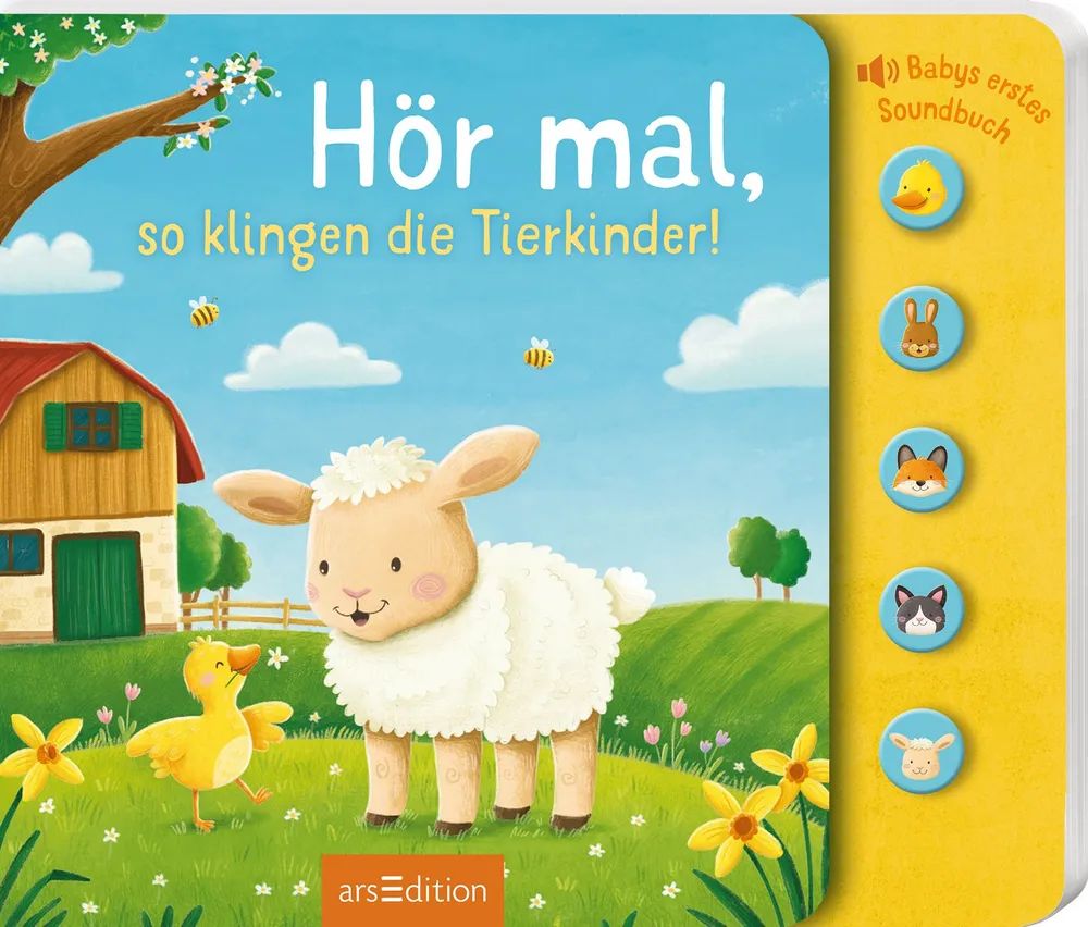 Ars Edition GmbH Hör mal, so klingen die Tierkinder!
