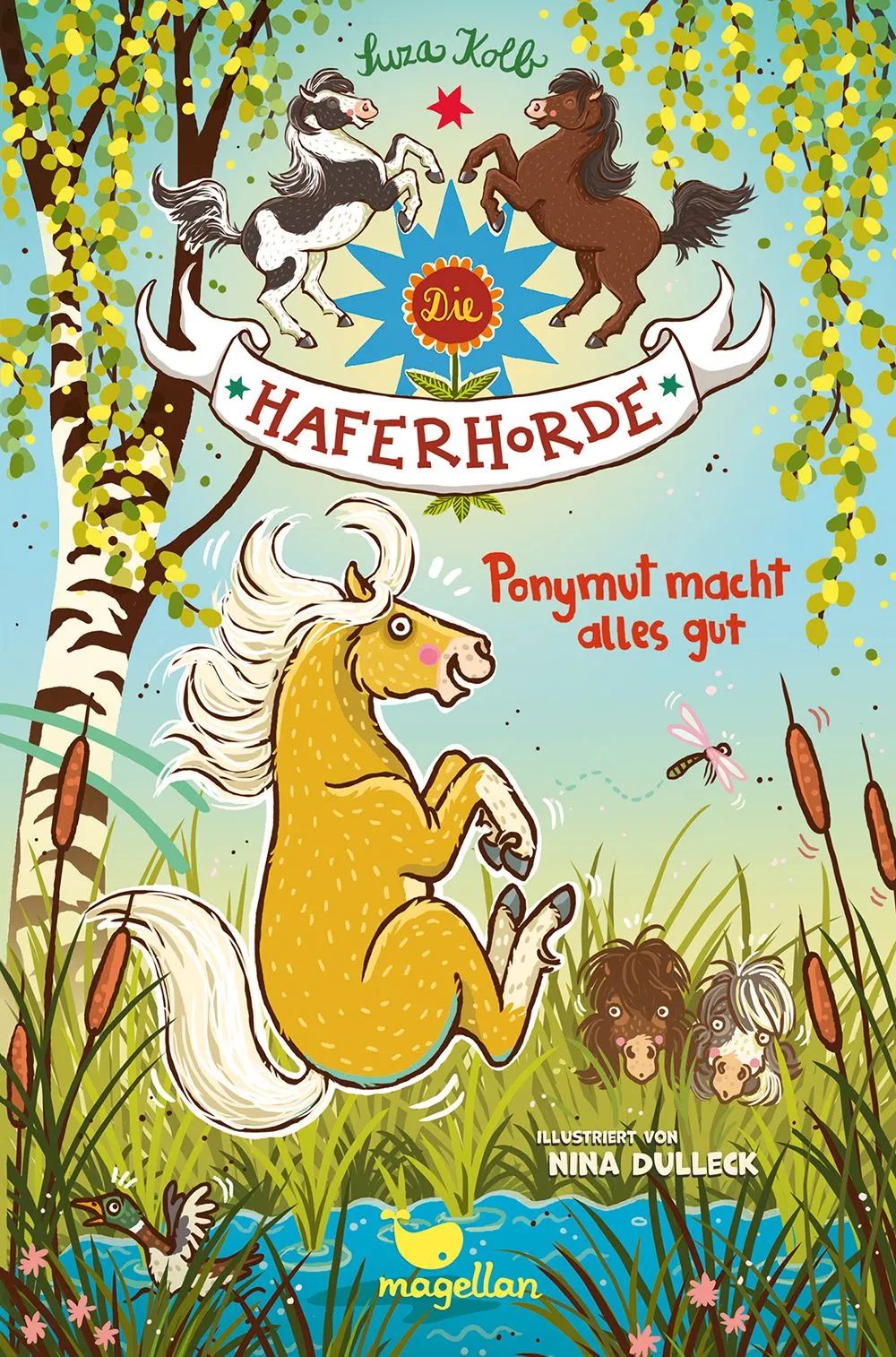 Magellan GmbH & Co.KG Haferhorde 21 Ponymut macht alles gut