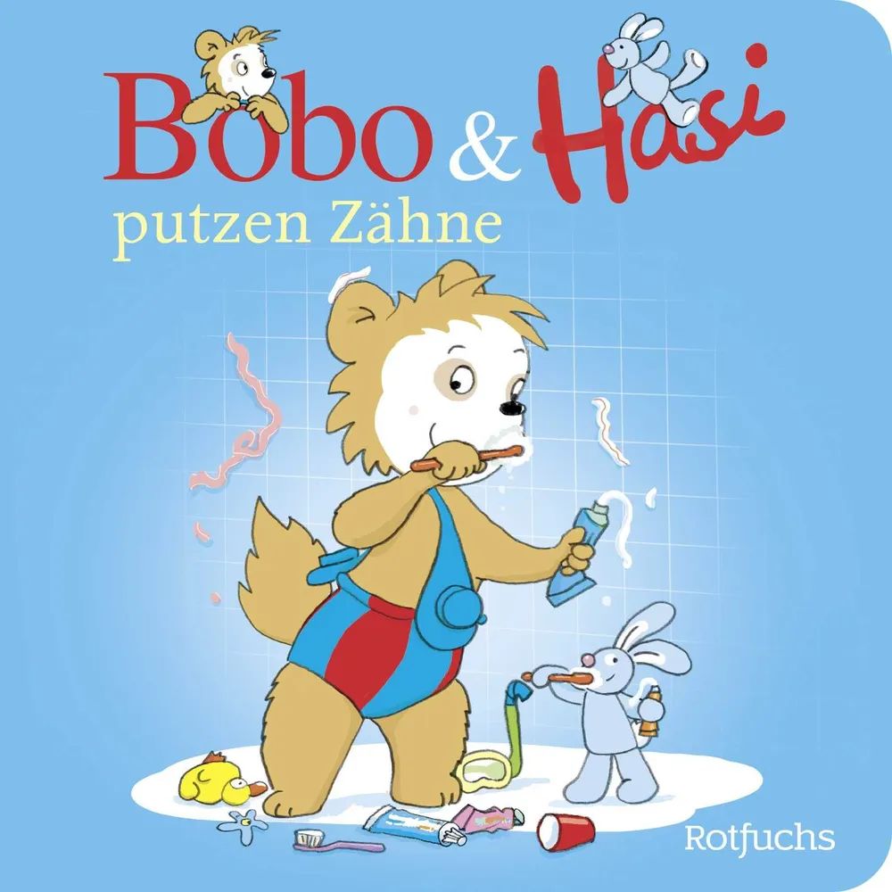 Fischer Sauerländer GmbH Bobo & Hasi Bd 12 putzen Zähne